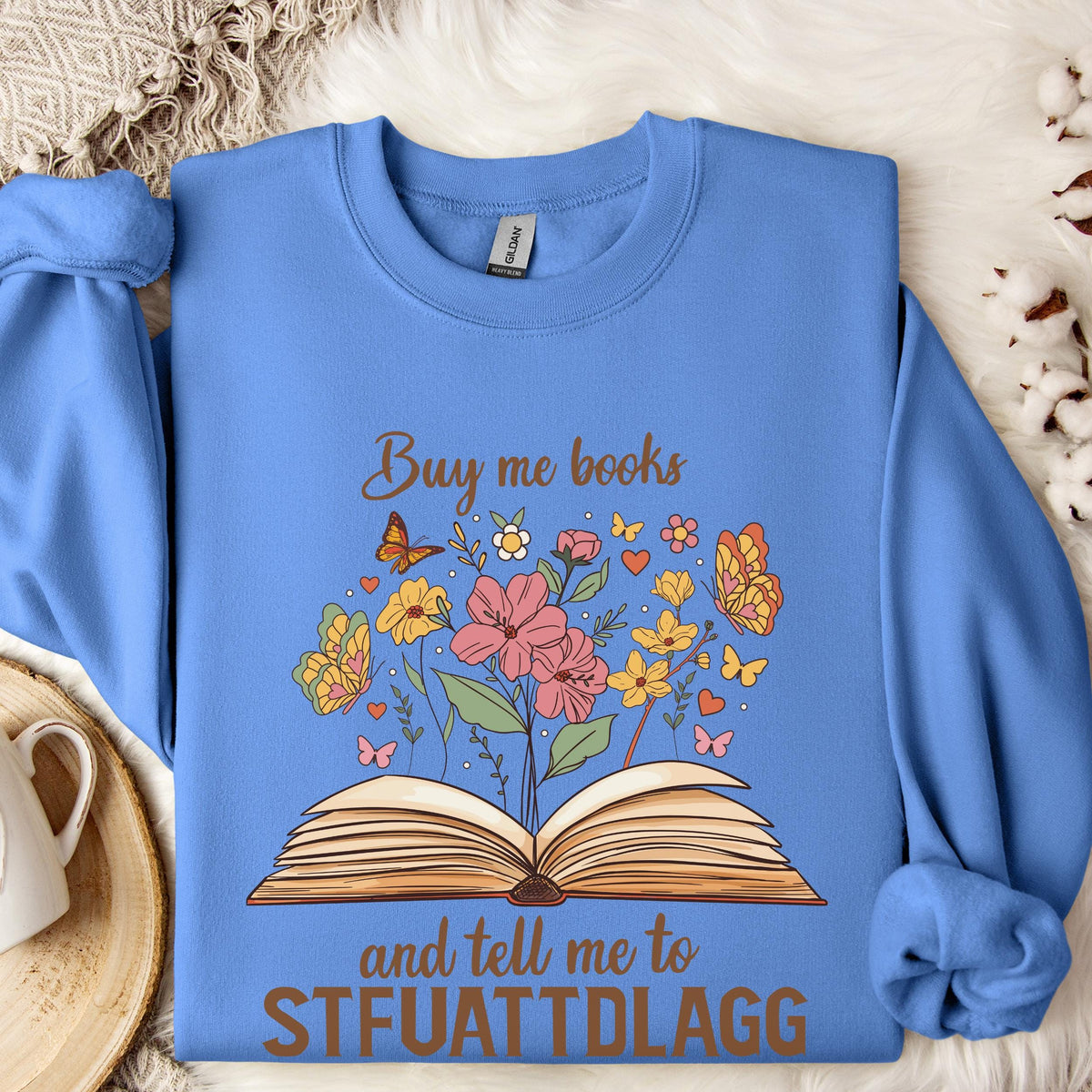 Buy Me Books STFUATTDLAGG graphic sweatshirt featuring Spicy Book Lover Crewneck