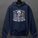 May the Bridges I Burn Light My Path graphic hoodie featuring Funny Skeleton Graphic Sweatshirt