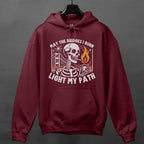 May the Bridges I Burn Light My Path graphic hoodie featuring Funny Skeleton Graphic Sweatshirt