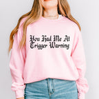 You Had Me at Trigger Warning graphic sweatshirt featuring Funny Book Lover Crewneck