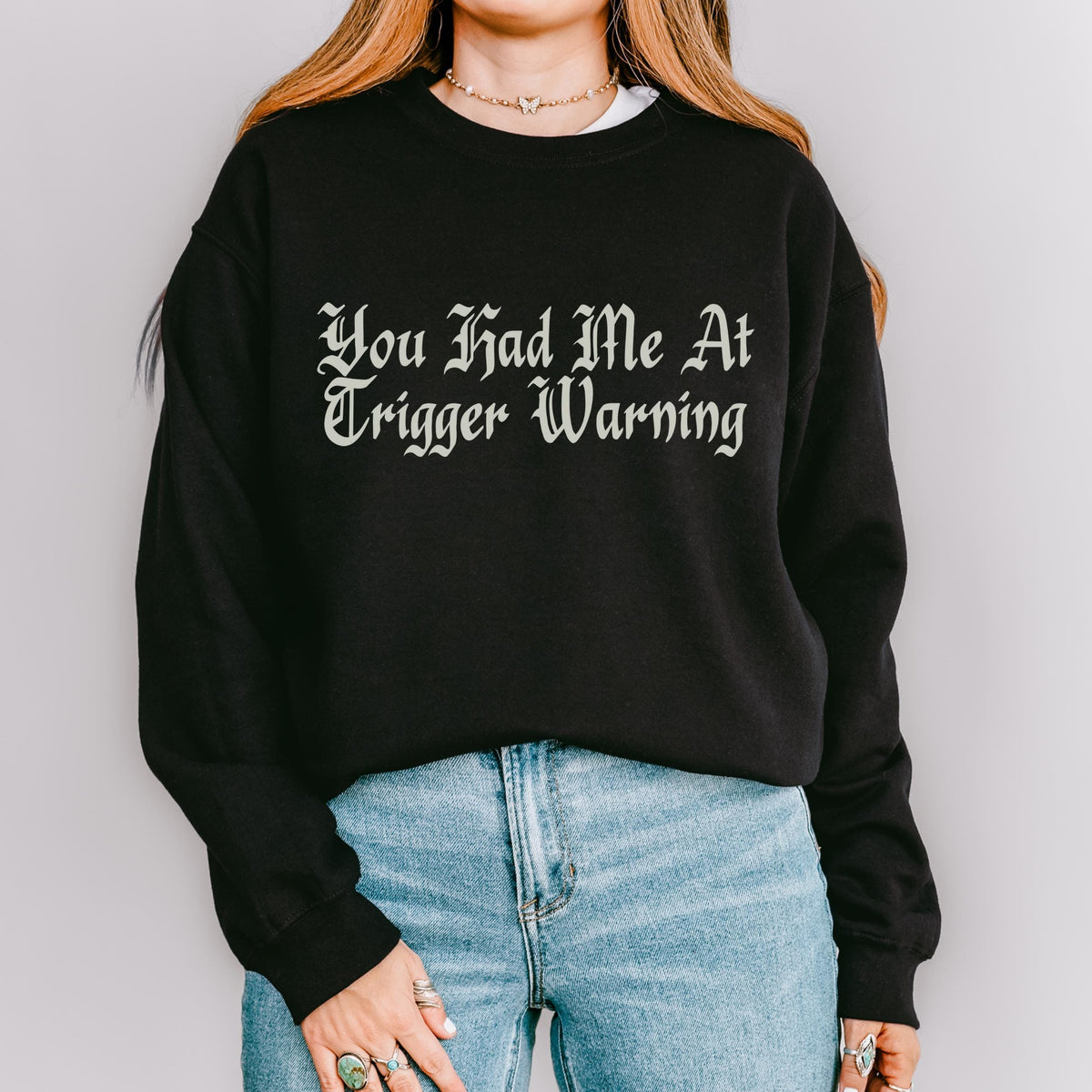 You Had Me at Trigger Warning graphic sweatshirt featuring Funny Book Lover Crewneck in Light Blue