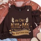 You Can’t Kill Me There’ll Be Paperwork graphic sweatshirt featuring Good Omens Aziraphale Crewneck