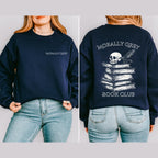 Morally Grey Book Club graphic sweatshirt featuring Dark Romance Reader Crewneck