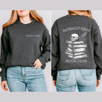 Morally Grey Book Club graphic sweatshirt featuring Dark Romance Reader Crewneck