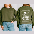 Morally Grey Book Club graphic sweatshirt featuring Dark Romance Reader Crewneck