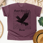 Support Your Local Murder graphic shirt featuring Crow Graphic Tee