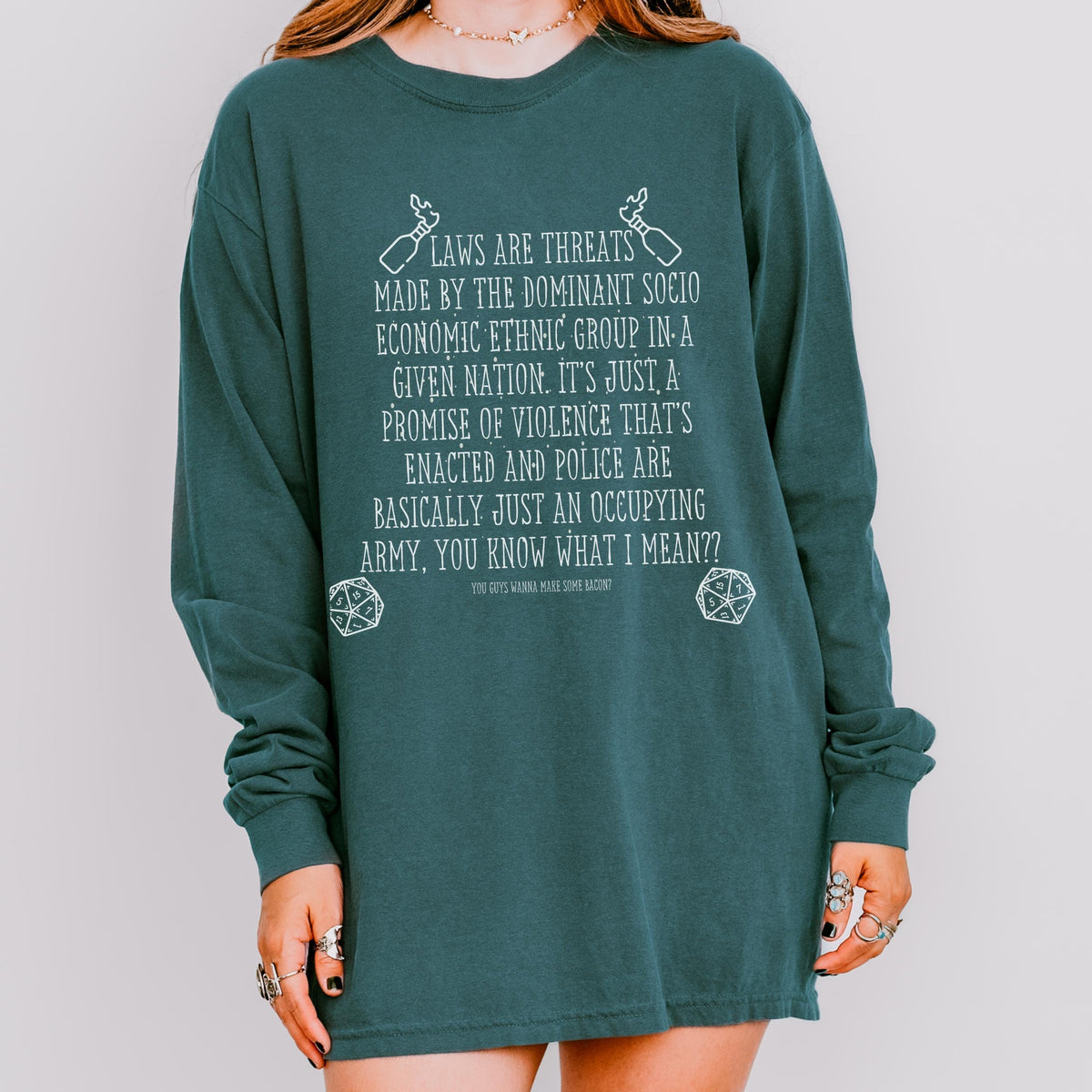Laws Are Threats long sleeve graphic shirt featuring Bud Cubby Anti-Establishment Quote