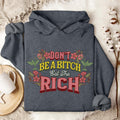 Don’t Be a Bitch, Eat the Rich graphic hoodie featuring Floral Anti-Capitalist