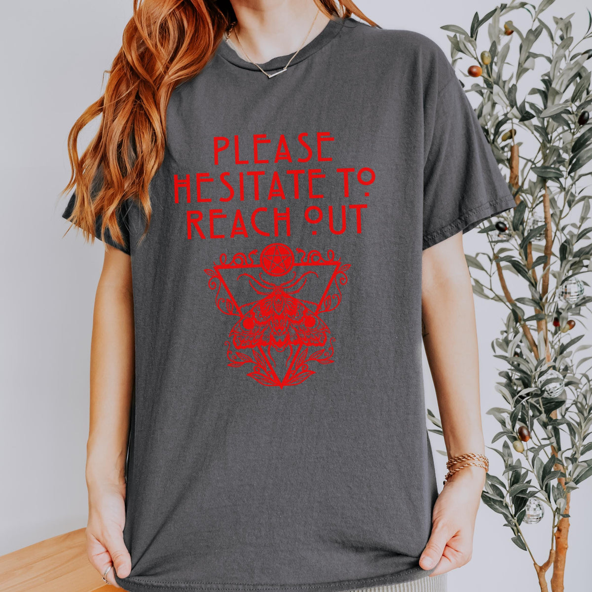 Please Hesitate to Reach Out graphic shirt featuring Occult Moth Anti-Social