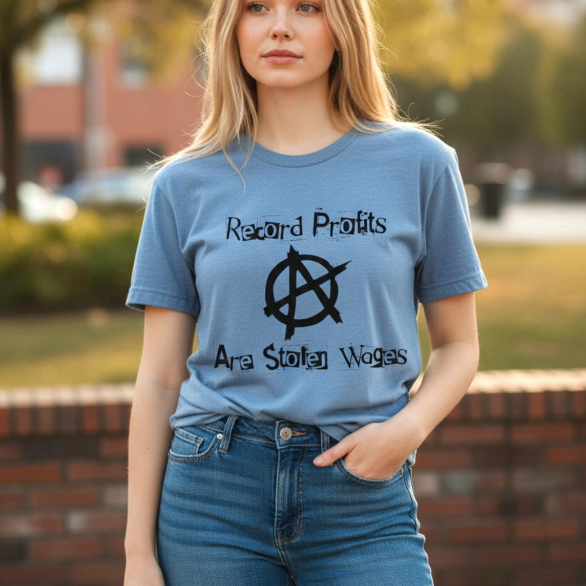 Record Profits Are Stolen Wages graphic shirt featuring Anti-Capitalist Anarchy