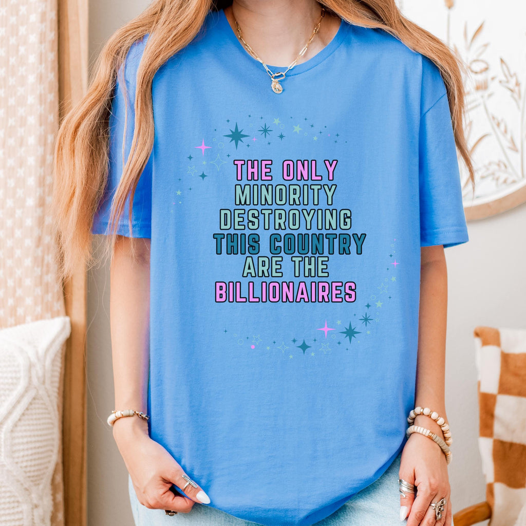 The Only Minority Destroying This Country Are the graphic shirt