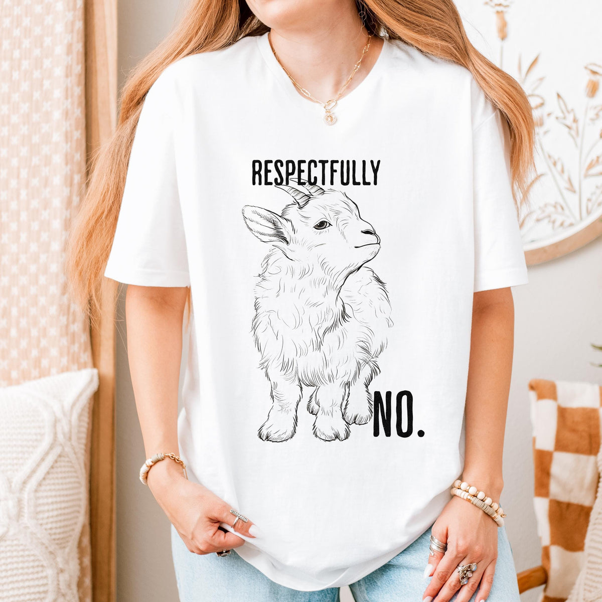 Respectfully, No graphic shirt featuring Funny Goat