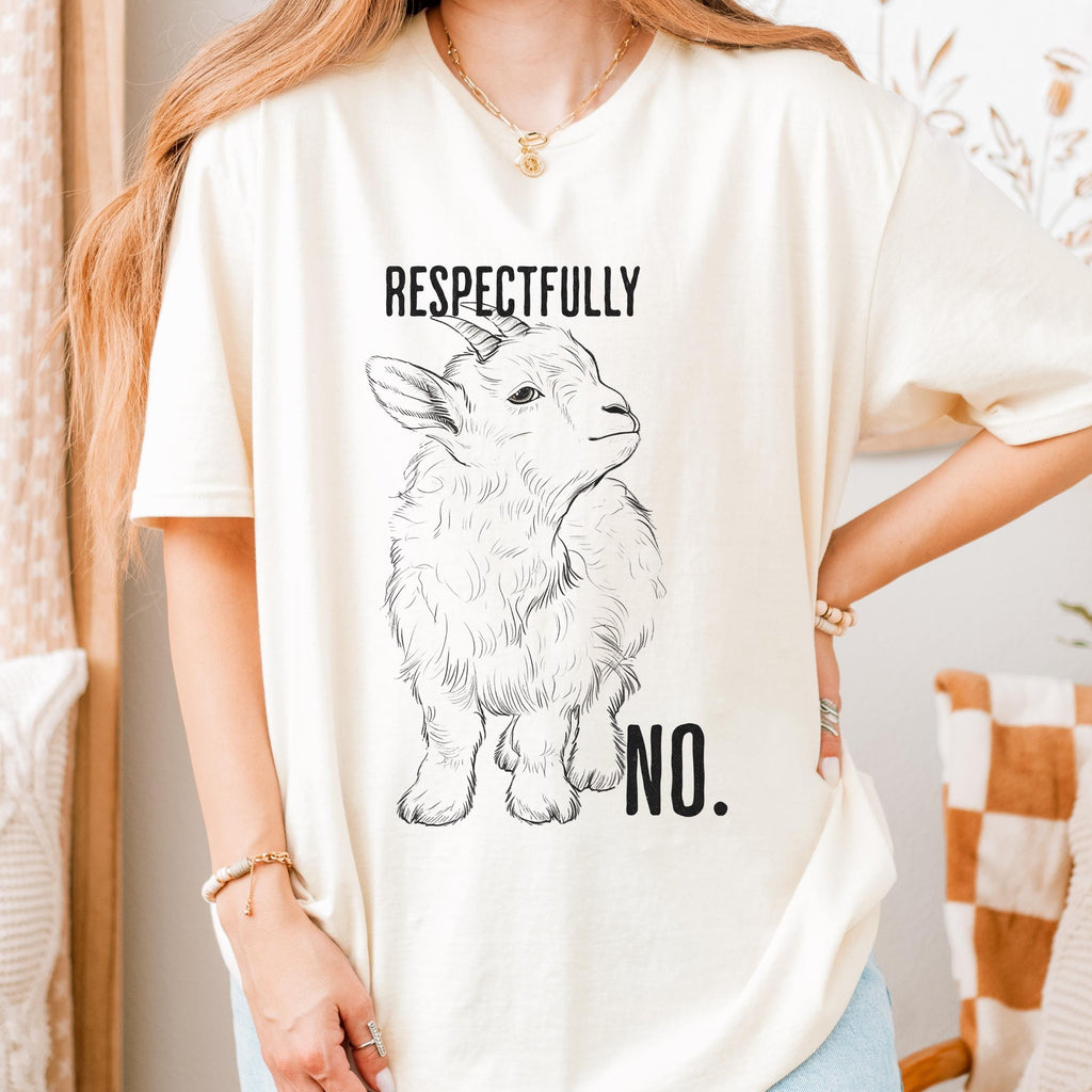 Respectfully, No graphic shirt featuring Funny Goat in White