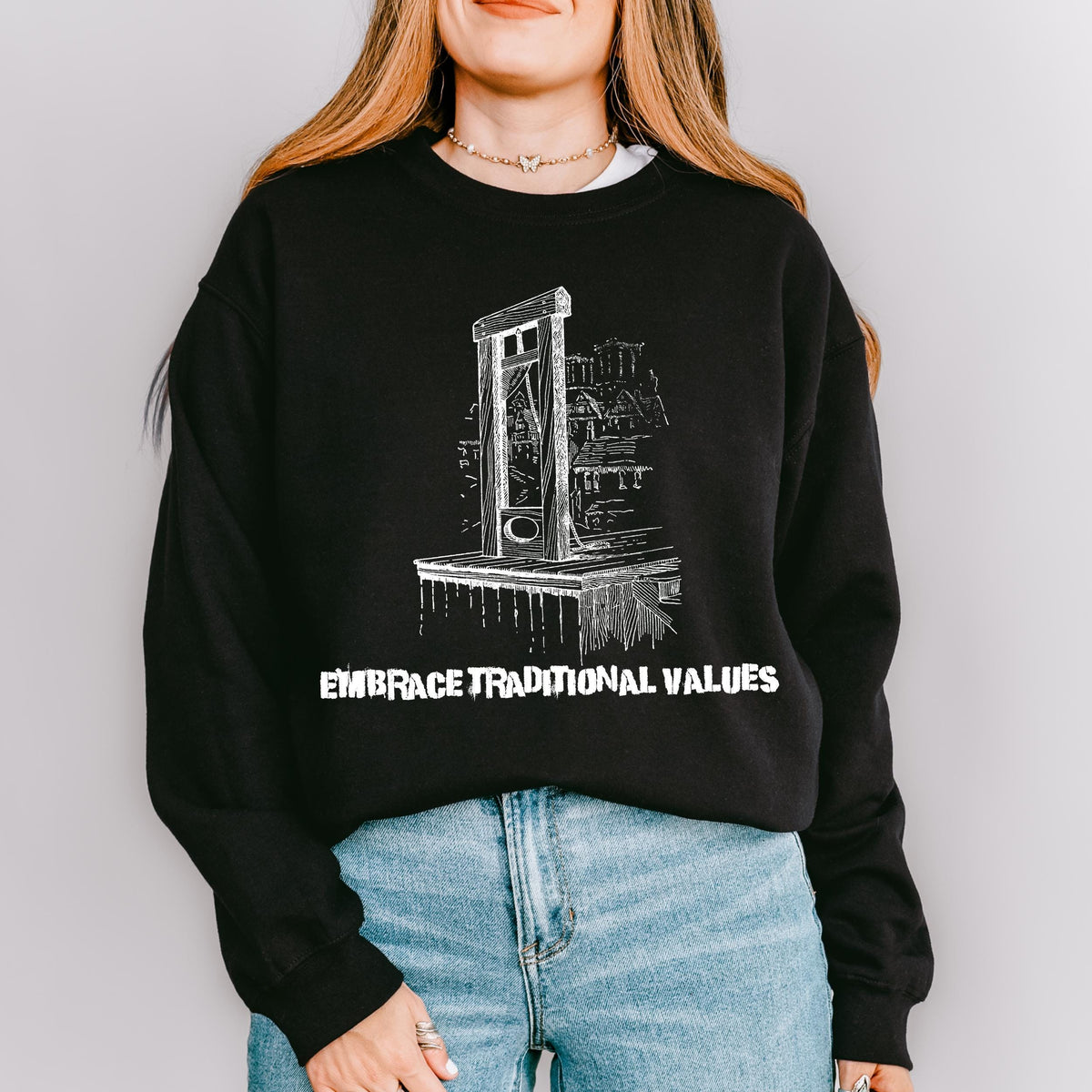 Embrace Traditional Values graphic sweatshirt featuring Guillotine Political Satire in Ash