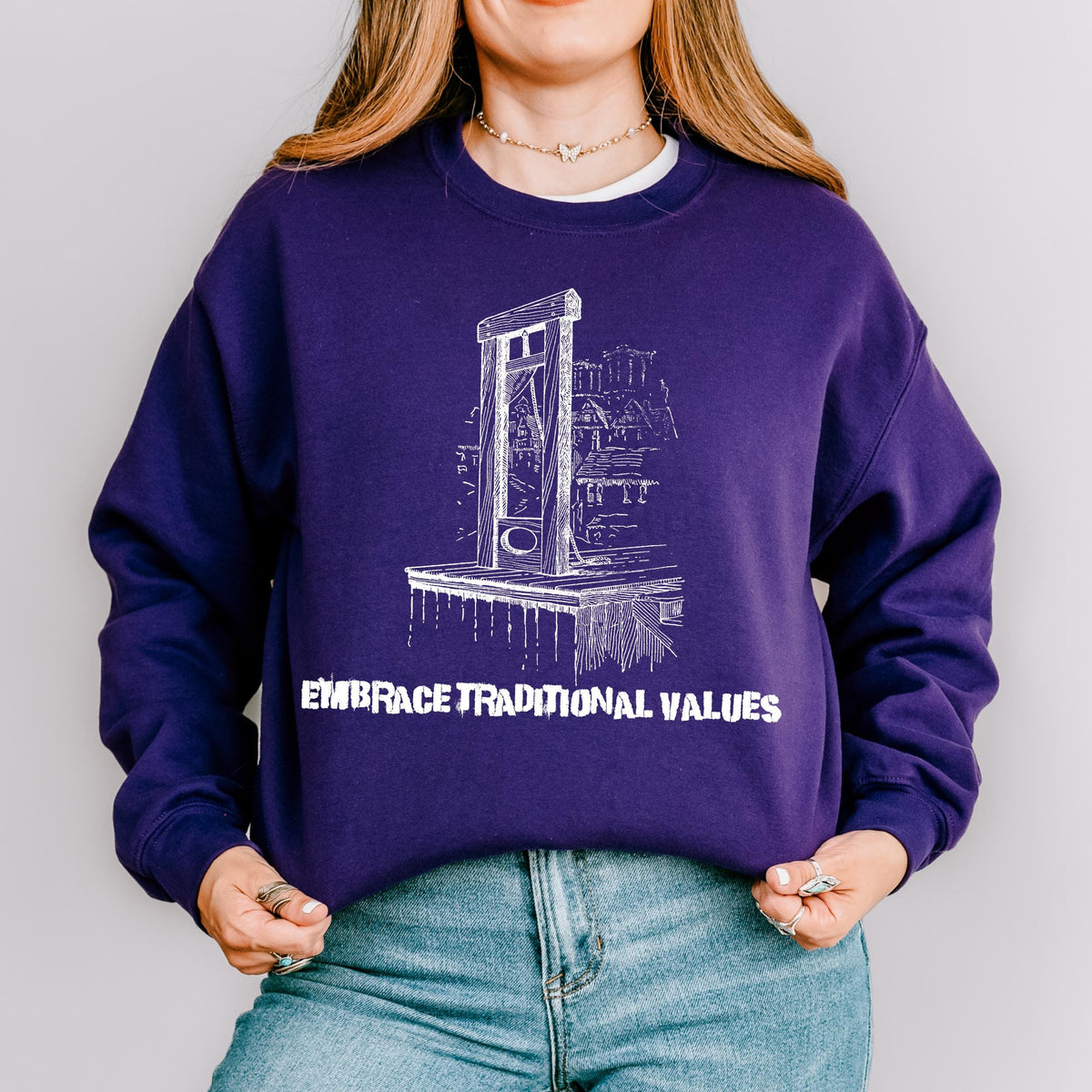 Embrace Traditional Values graphic sweatshirt featuring Guillotine Political Satire