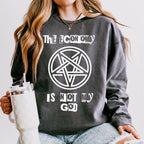 The Economy Is Not My God graphic sweatshirt featuring Anti-Capitalist Occult