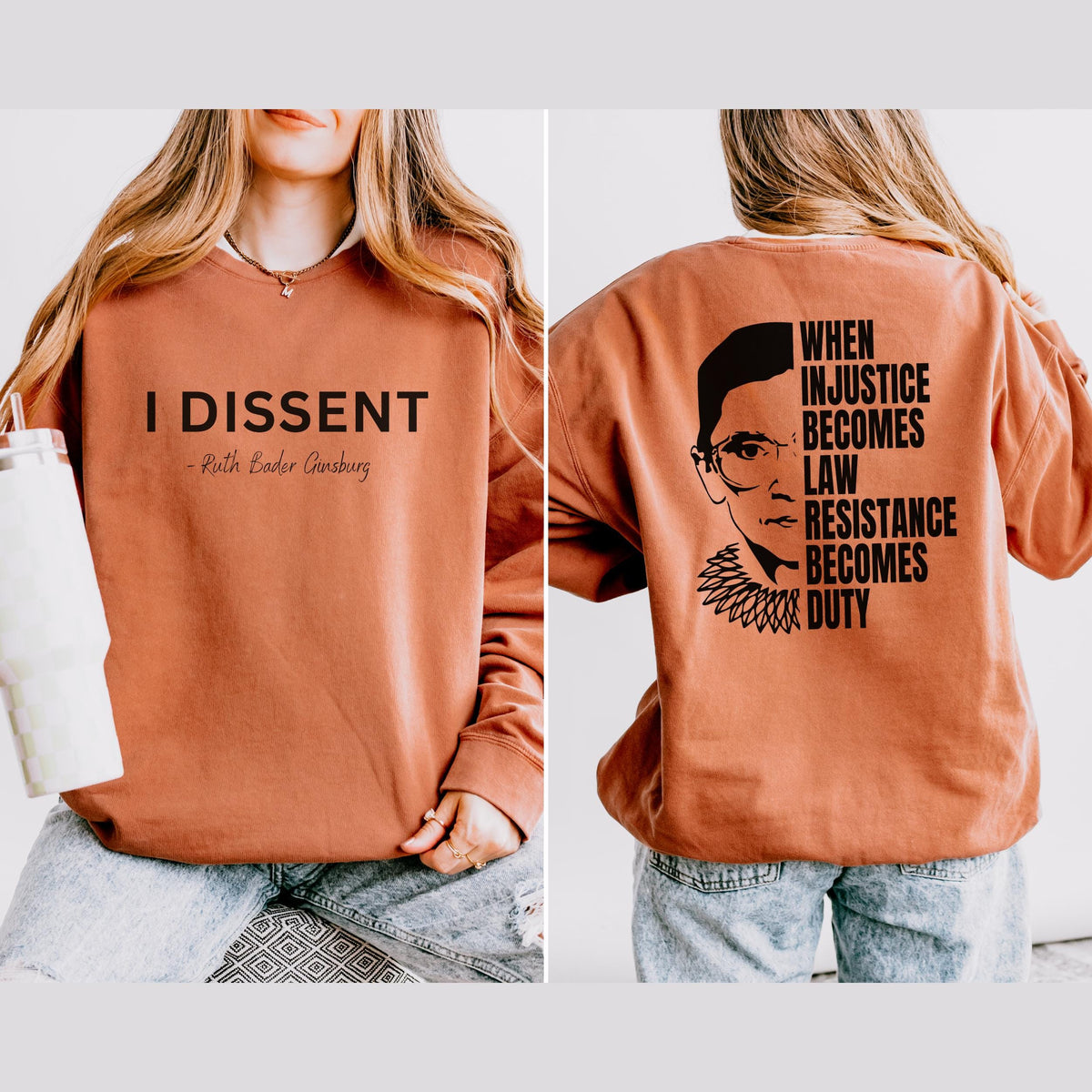 I Dissent graphic sweatshirt featuring RBG Feminist Resistance