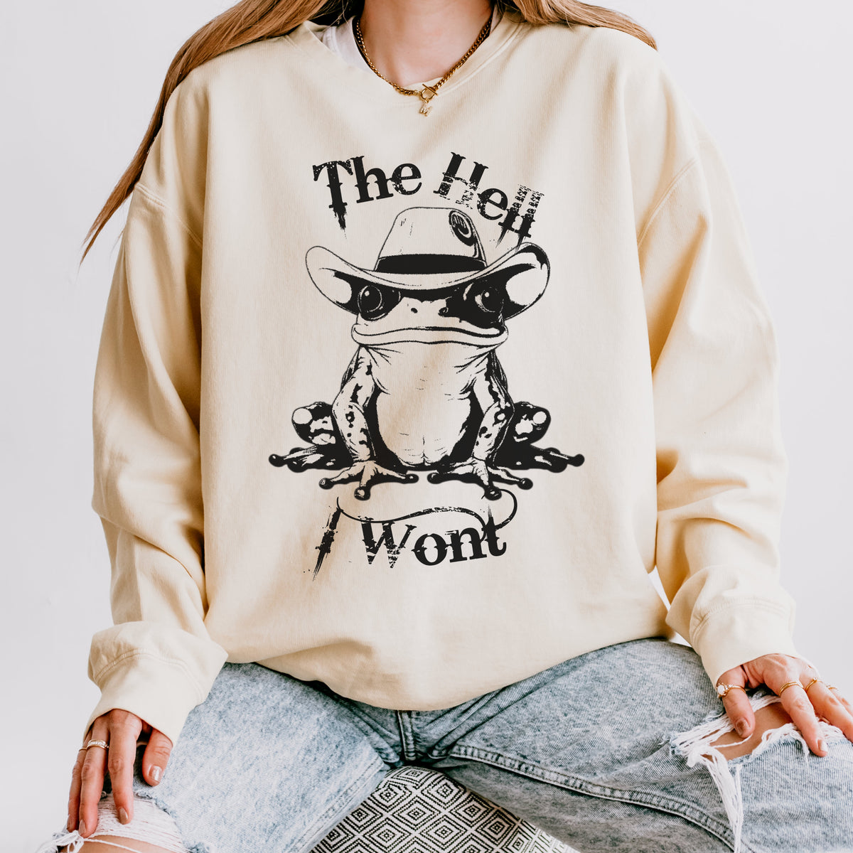 The Hell I Won’t graphic sweatshirt featuring Cowboy Frog Western in Black