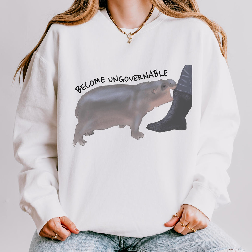 Become Ungovernable graphic sweatshirt featuring Chaotic Baby Hippo in Butter
