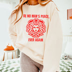 Be No Man’s Peace, Ever Again graphic sweatshirt featuring Feminist Medusa
