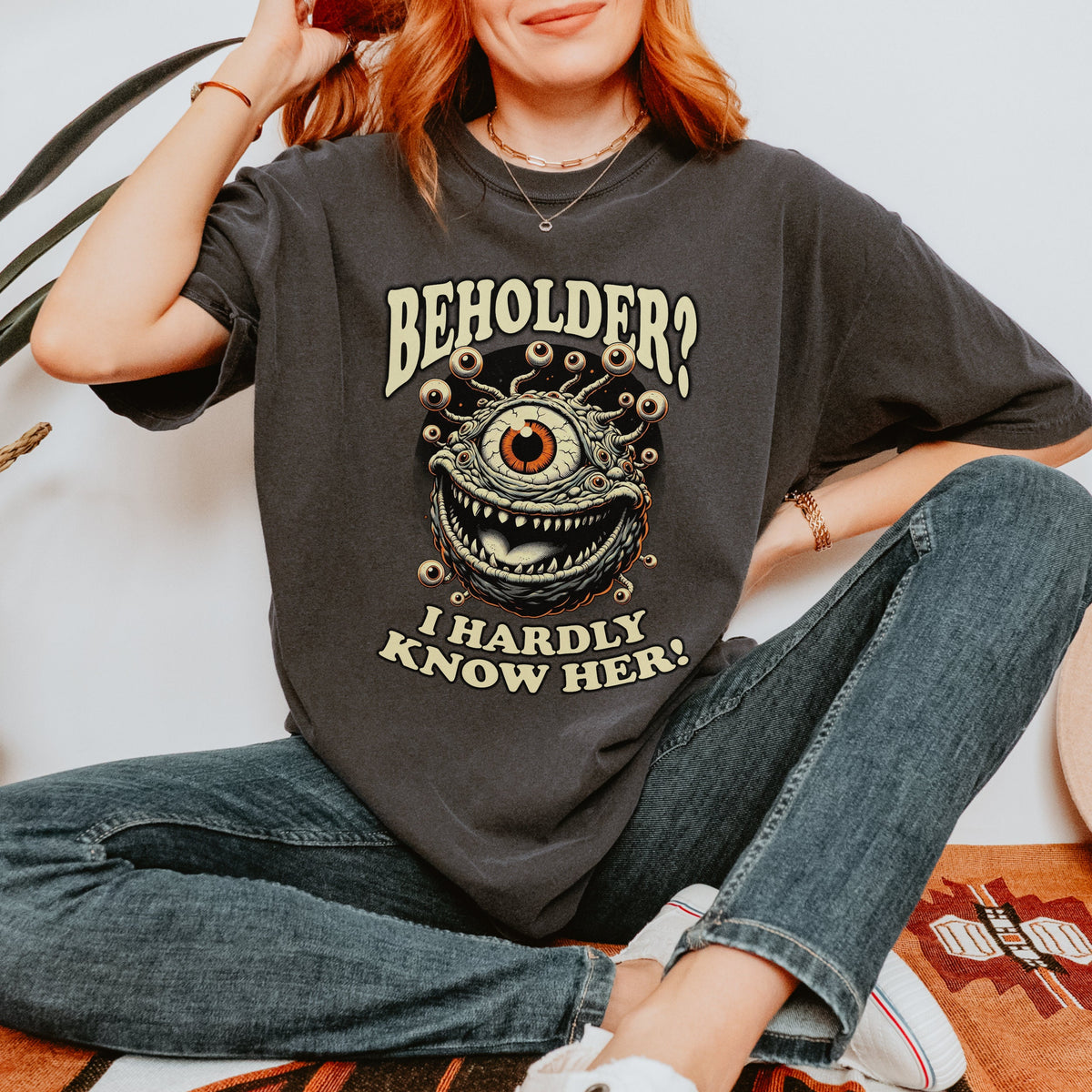 Beholder? I Hardly Know Her! graphic shirt featuring Retro Fantasy Monster