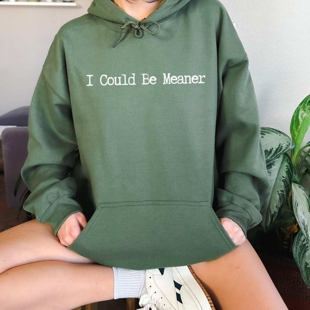 I Could Be Meaner graphic hoodie featuring Sarcastic Minimalist