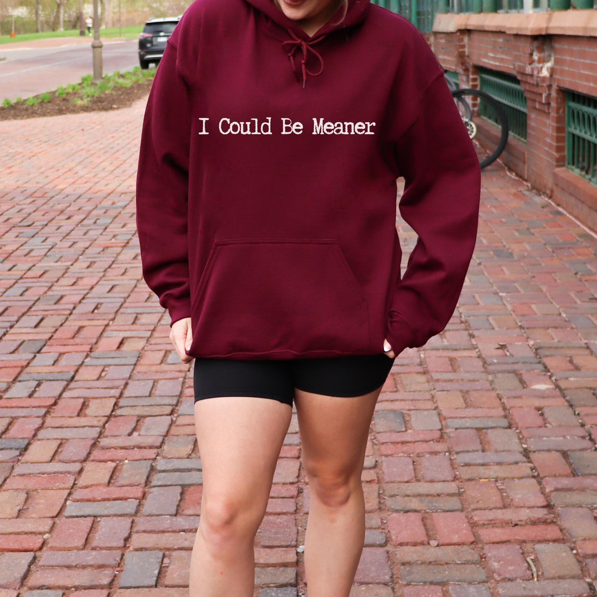 I Could Be Meaner graphic hoodie featuring Sarcastic Minimalist