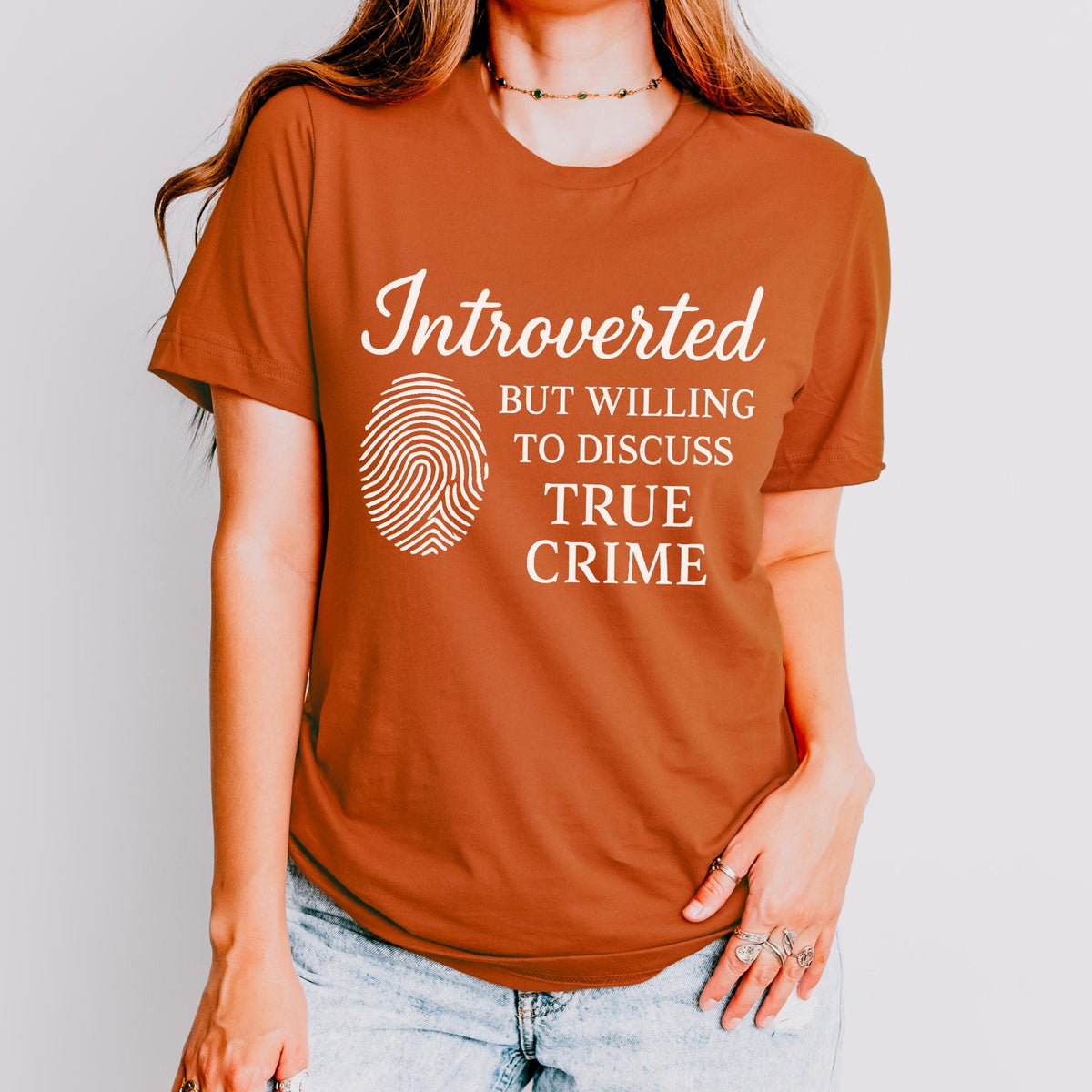 Introverted but Willing to Discuss True Crime graphic shirt featuring Funny Crime Lover in Army