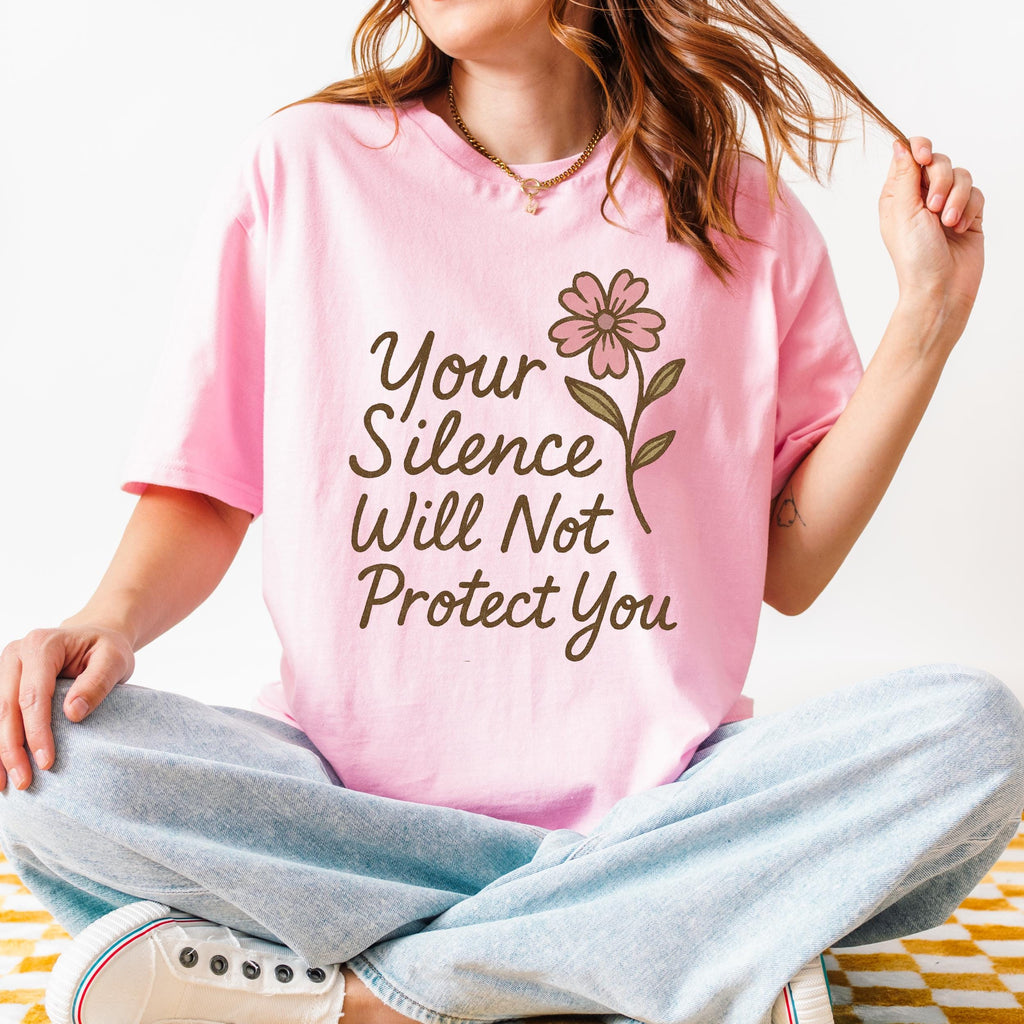 Your Silence Will Not Protect You graphic shirt featuring Audre Lorde Feminist Quote