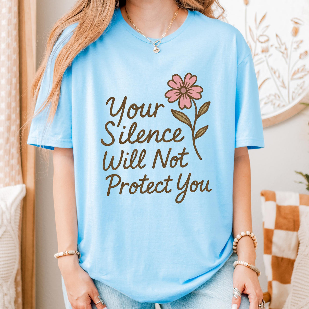 Your Silence Will Not Protect You graphic shirt featuring Audre Lorde Feminist Quote