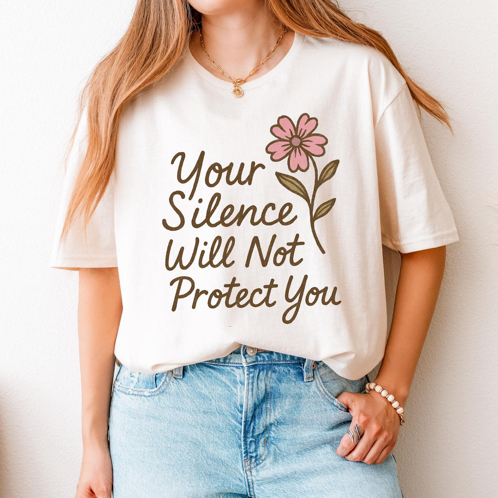 Your Silence Will Not Protect You graphic shirt featuring Audre Lorde Feminist Quote