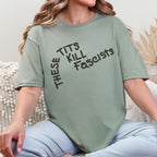 These Tits Kill Fascists graphic shirt featuring Feminist Anti-Fascist