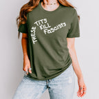 These Tits Kill Fascists graphic shirt featuring Feminist Anti-Fascist