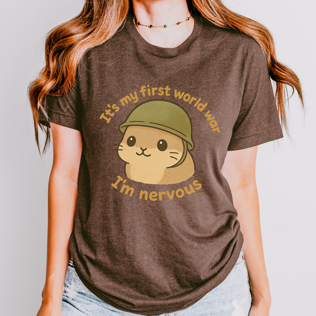 It’s My First World War, I’m Nervous graphic shirt featuring Nervous Hamster Meme