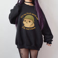 It’s My First World War, I’m Nervous graphic sweatshirt featuring Nervous Hamster Meme