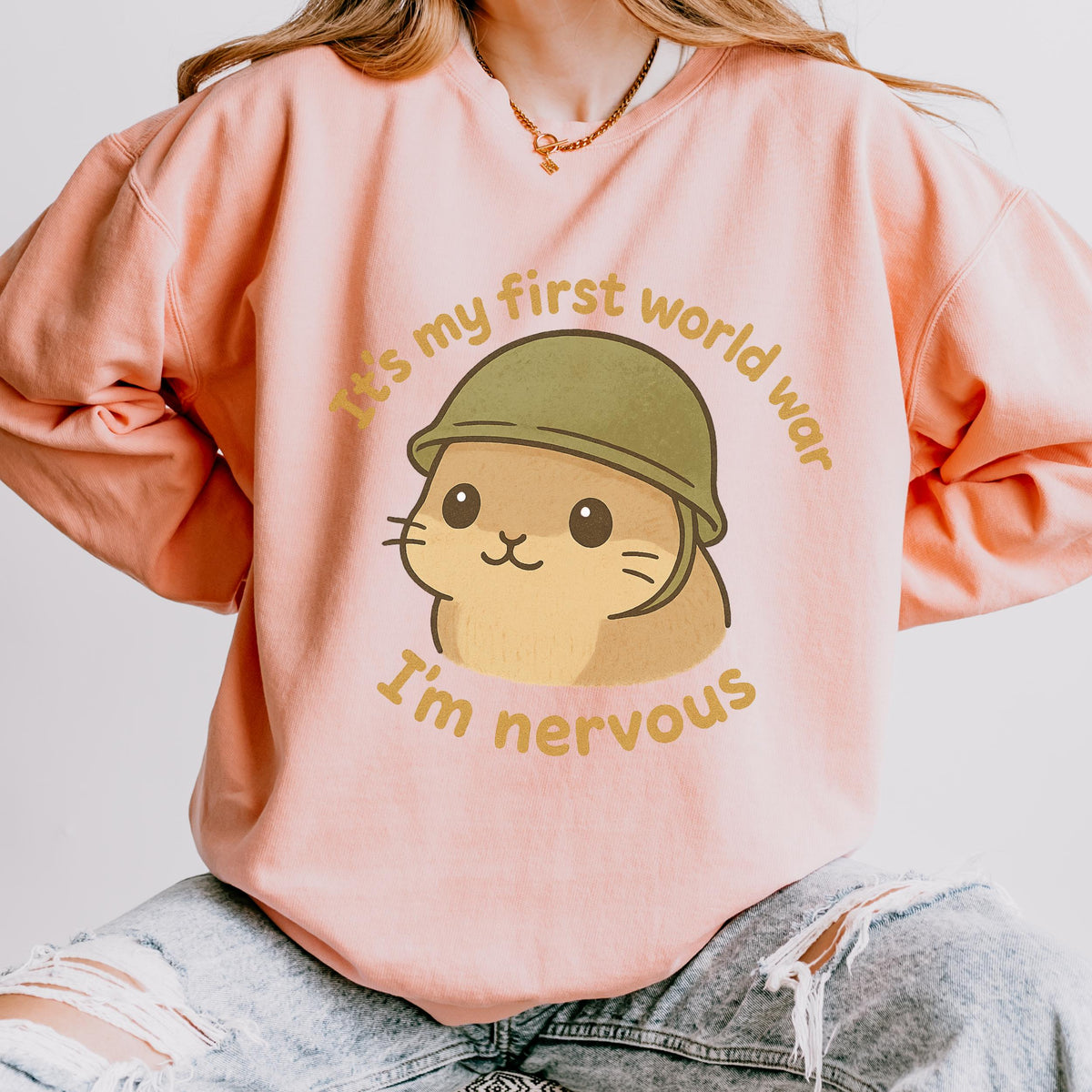 It’s My First World War, I’m Nervous graphic sweatshirt featuring Nervous Hamster Meme