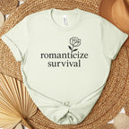 Additional photo of Romanticize Survival — Minimalist Floral Dark Humor Design T-shirt