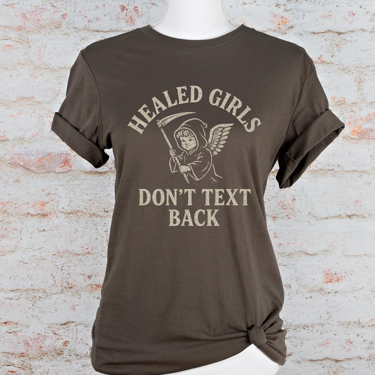 Product photo of Healed Girls Don’t Text Back T-shirt