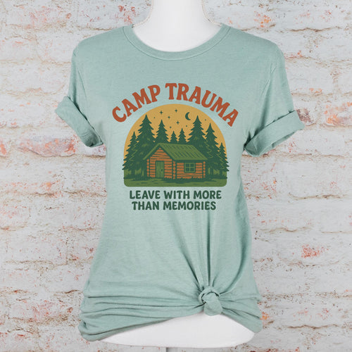 Product photo of Camp Trauma — Leave With More Than Memories T-shirt