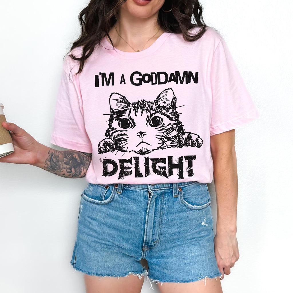 Product photo of I’m a Goddamn Delight T-shirt