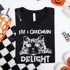 Additional photo of I’m a Goddamn Delight T-shirt
