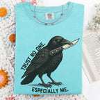 Additional photo of Trust No One Especially Me T-shirt