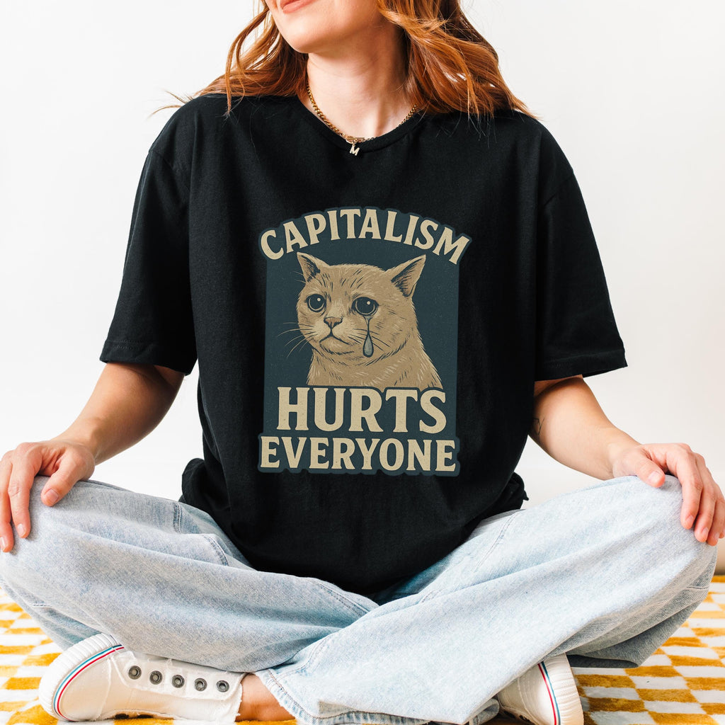 Product photo of Capitalism Hurts Everyone T-shirt