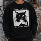 Product photo of Therapy Isn’t Enough I Need to Bite People sweatshirt