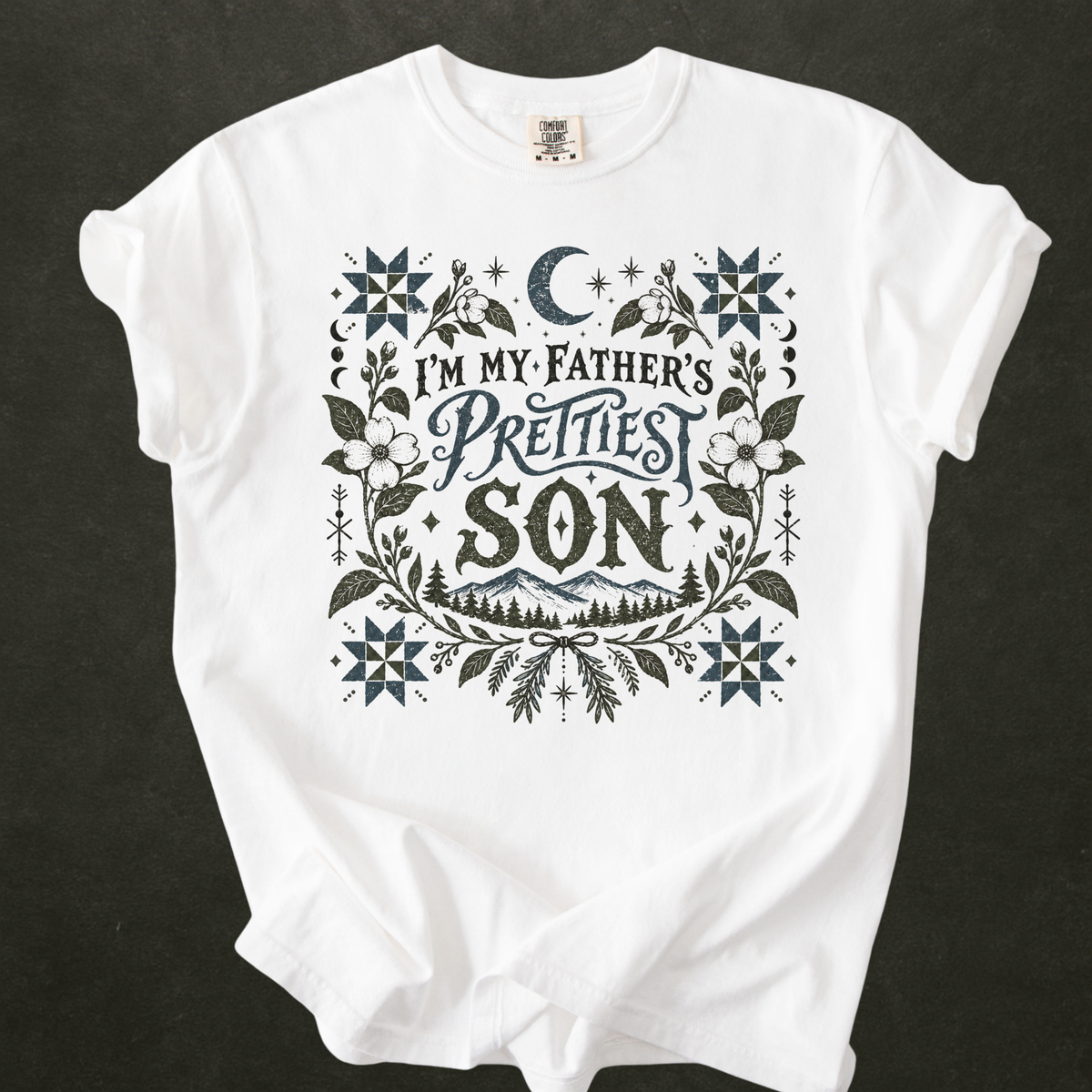 Additional photo of Im My Fathers Prettiest Son T-shirt