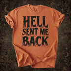 Additional photo of Hell Sent Me Back T-shirt