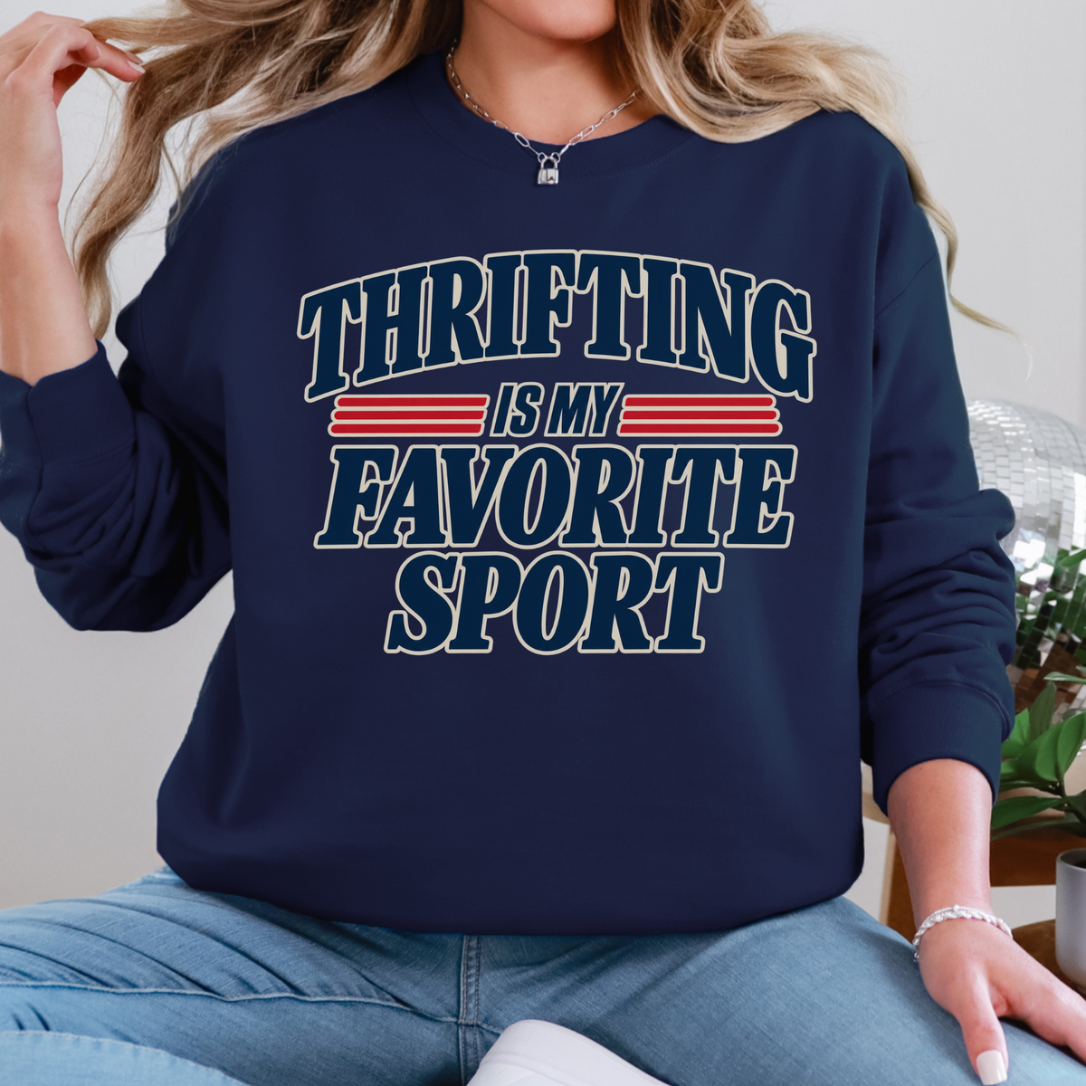 Additional photo of Thrifting Is My Favorite Sport sweatshirt
