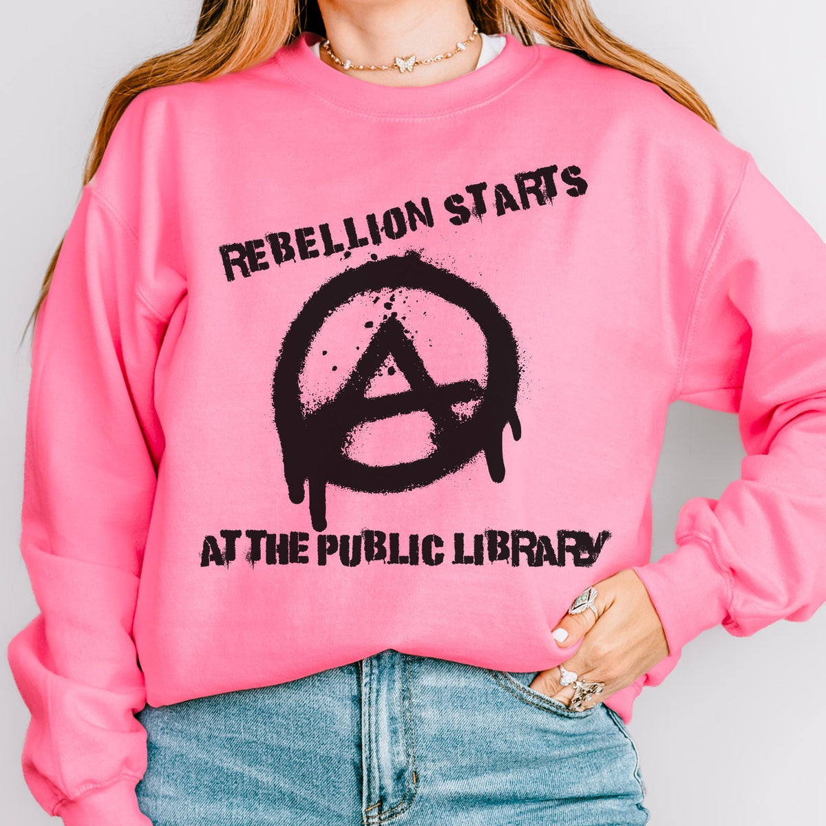 Additional photo of Rebellion Starts at the Public Library sweatshirt