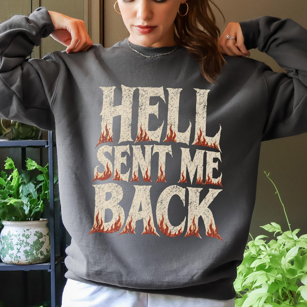 Additional photo of Hell Sent Me Back sweatshirt