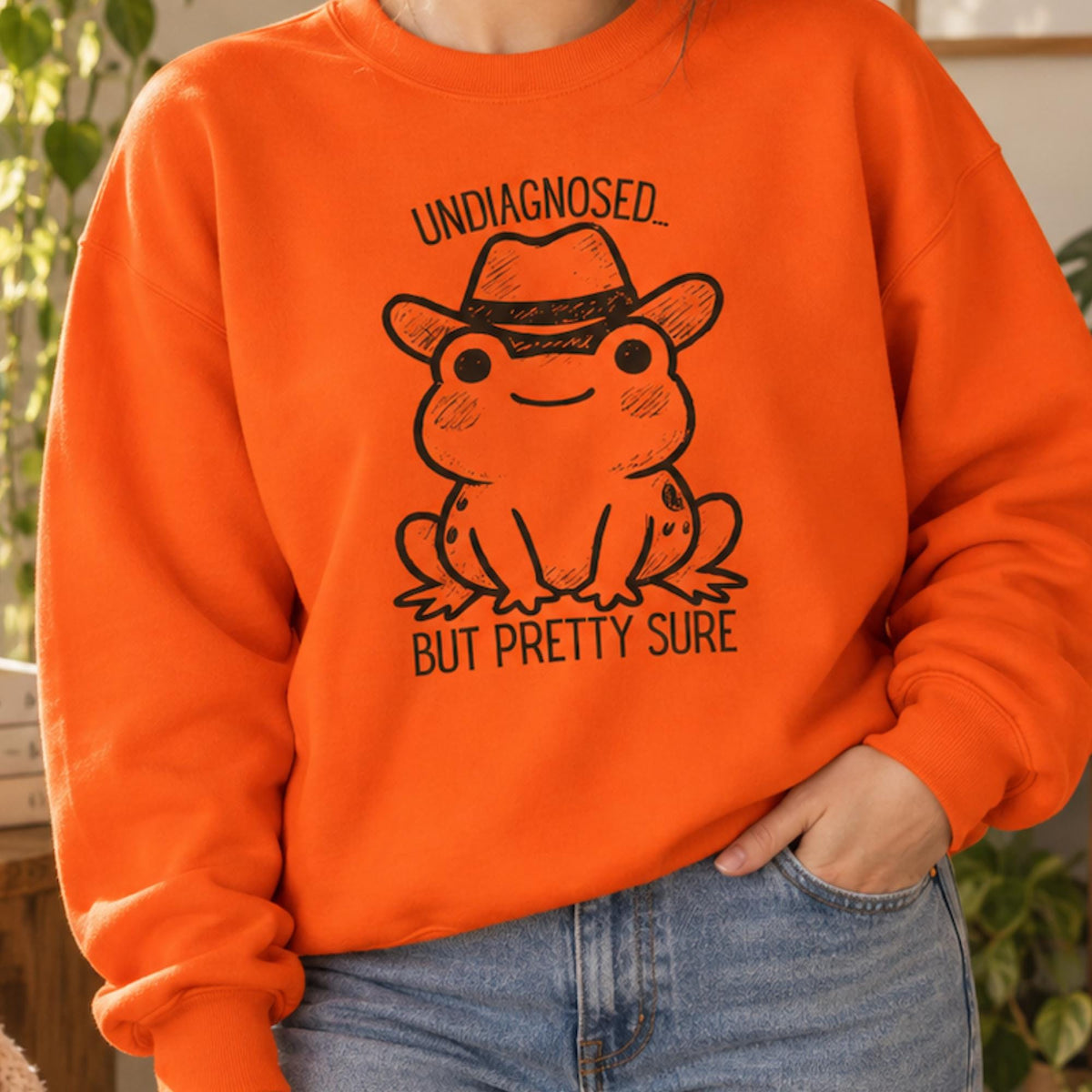 Additional photo of Undiagnosed But Pretty Sure sweatshirt